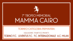 7° Trofeo Memorial Mamma Cairo